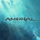 AMORAL Beneath album cover