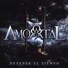 AMORTAL Detener El Tiempo album cover