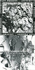 ANARCHUS Past, Present... ¿Future? / Live 6th + 25th/March/1999 album cover