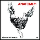 ANATOMI-71 Människor Som Medel album cover
