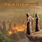 ANCIENT EMPIRE When Empires Fall album cover
