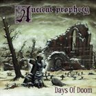 ANCIENT PROPHECY Days Of Doom album cover
