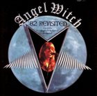ANGEL WITCH '82 Revisited album cover