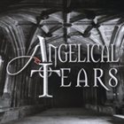 ANGELICAL TEARS Angelical Tears album cover