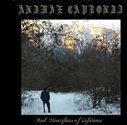 ANIMAE CAPRONII And Hourglass of Lifetime album cover