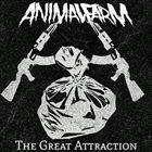 ANIMALFARM (FL) ​The Great Attraction​ / ​Singles album cover