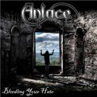 ANLACE Bleeding Your Hate album cover