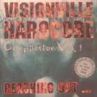 ANOTHER SIDE Visionville Hardcore Compilation Vol.1 - Reaching Out album cover