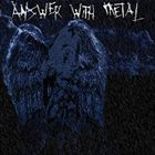 ANSWER WITH METAL Answer with Metal album cover