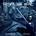 ANSWER WITH METAL Handling the Blade album cover