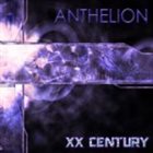 ANTHELION XX Century album cover