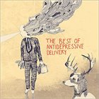 ANTI-DEPRESSIVE DELIVERY — The Best of Anti-Depressive Delivery album cover