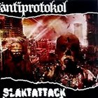 ANTIPROTOKOL Antiprotokol / Slaktattack album cover