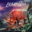ANURYZM All Is Not For All album cover