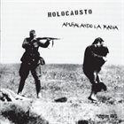 APUÑALANDO LA RABIA Holocausto / Apunalando La Rabia album cover