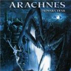 ARACHNES Primary Fear album cover