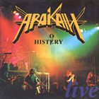 ARAKAIN History Live album cover