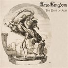 ARES KINGDOM The Dust Of Ages album cover