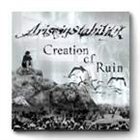ARISE IN STABILITY Creation Of Ruin album cover