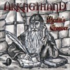 ARKNGTHAND Merlin's Chamber album cover