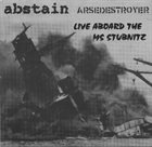 ARSEDESTROYER Live Aboard The MS Stubnitz album cover