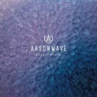 ARSONWAVE Embrace Reality album cover