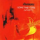 ASHBURY Something Funny Going On album cover