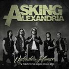 ASKING ALEXANDRIA Under The Influence: A Tribute To The Legends Of Hard Rock album cover