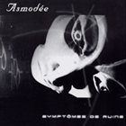 ASMODÉE Symptômes De Ruine album cover
