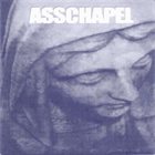 ASSCHAPEL Rotting the Body album cover