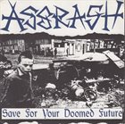 ASSRASH Save For Your Doomed Future album cover