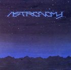 ASTRONOMY Astronomy album cover
