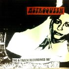 ASTROQUEEN The 4​-​Track Recordings album cover