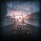 ASYRIA Surfacing album cover