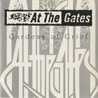 AT THE GATES Gardens of Grief (single) album cover