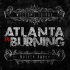ATLANTA IS BURNING Welcome to the Notley Abbey album cover