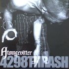 ATOMGEVITTER 4298Thrash album cover