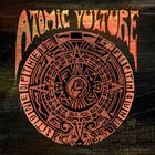 ATOMIC VULTURE Stone Of The Fifth Sun album cover