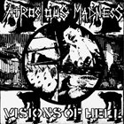 ATROCIOUS MADNESS Visions Of Hell album cover
