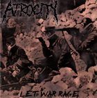 ATROCITY (CT) Let War Rage album cover