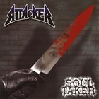 ATTACKER Soul Taker album cover