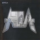 ATTILA Attila album cover
