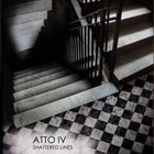 ATTO IV Shattered Lines album cover