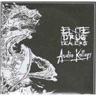 AUDIO KOLLAPS Elite Drug Dealers / Audio Kollaps album cover
