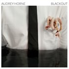 AUDREY HORNE Blackout album cover