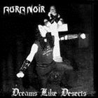 AURA NOIR Dreams Like Deserts album cover