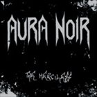 AURA NOIR The Merciless album cover
