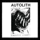 AUTOLITH Caustic Light album cover