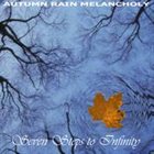AUTUMN RAIN MELANCHOLY Seven Steps to Infinity album cover