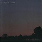 AUTUMN TEARS The Hallowing album cover